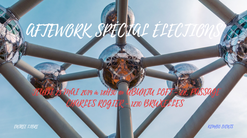 Afterwork Spécial Élections du 26 mai 2019