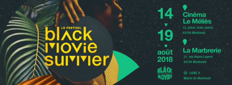 Festival Black Movie Summer - 9è édition
