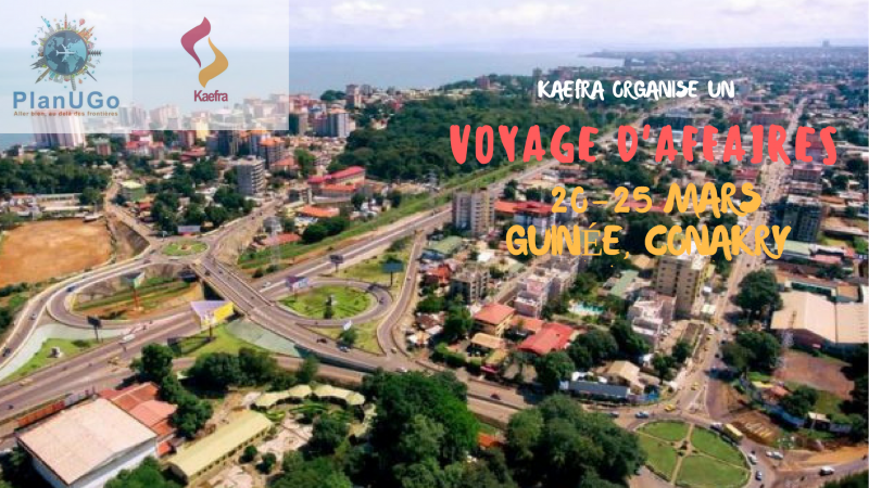 Voyages d'affaires à Conakry by PlanUGo & KAEFRA