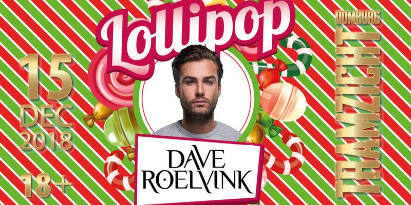 Lollipop 15-12-18 \\ DAVE ROELVINK //