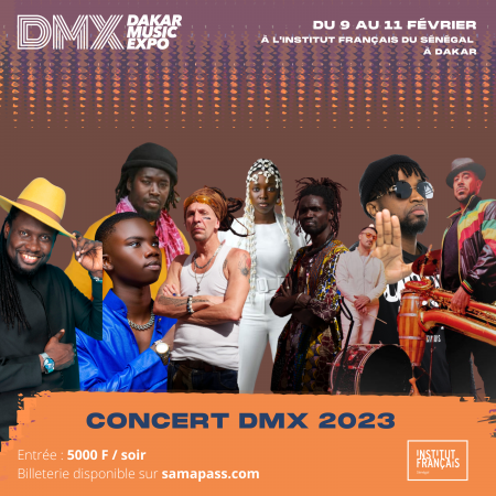 Concerts Dakar Music Expo 2023 (DMX) - Du 9 au 11 février