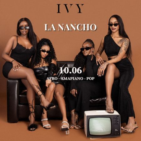 IVY: La Nancho