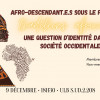 Conférence — Afro-descendant.e.s sous le prisme des traditions africaines : une question d’identité dans une société occidentale 