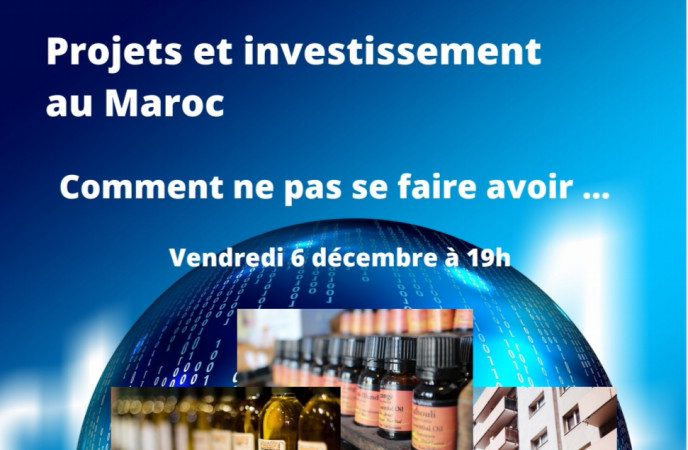 Maroc : Projets et investissements, comment ne pas se faire avoir... 