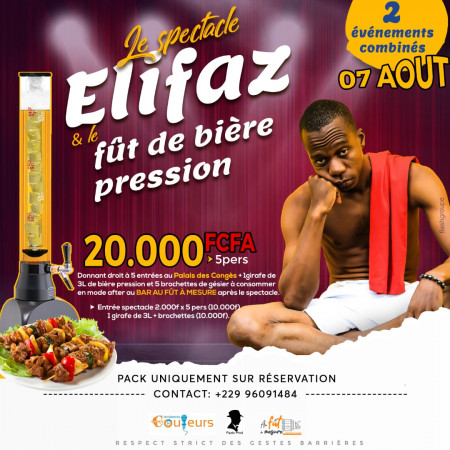 SPECTACLE ELIFAZ ET LE FÛT DE LA BIERE PRESSION