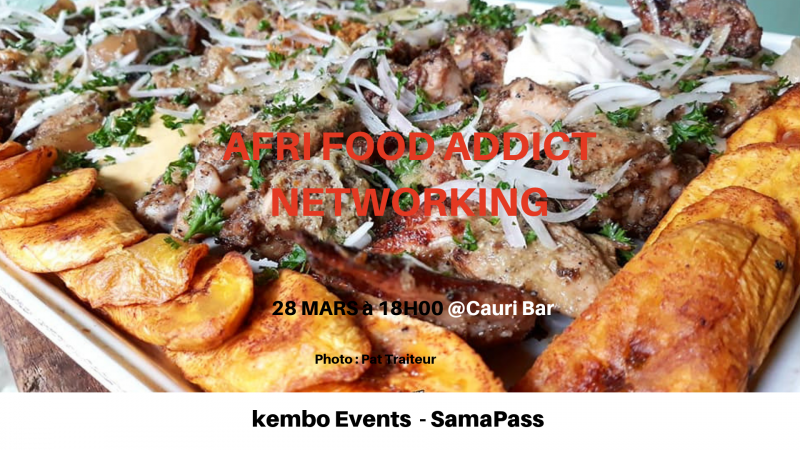 Afri Food Addict Networking #3