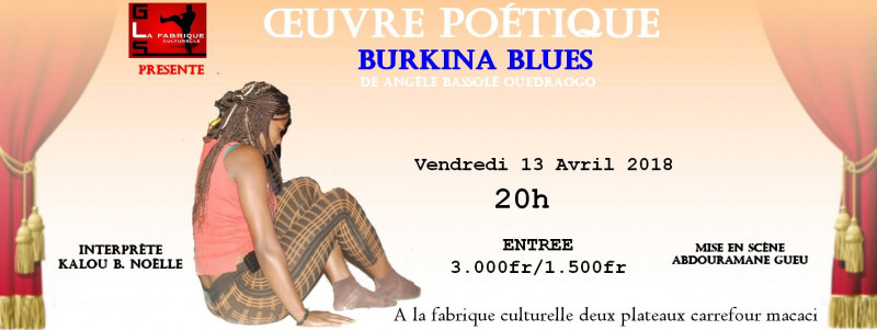 Œuvre poétique « Burkina Blues » Cie Mix-Arts